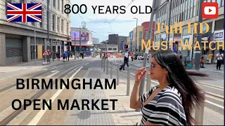 800 years old- OPEN MARKET ( MANDI) ~ EVERYTHING IN 1£ ~ BIRMINGHAM~ ENGLAND