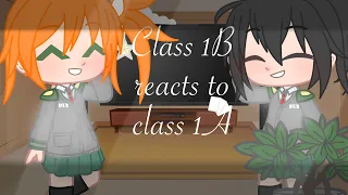 Class 1b reacts to class 1a||GCRV||Short||Mha/Bnha||