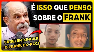 SGT FAHUR REVELA TUDO QUE PENSA SOBRE O FRANK EX P*C*C* E...