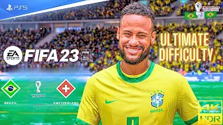 FIFA 23 - Brazil vs Switzerland FIFA World Cup Group Stage match Ultimate Difficulty PS5™ [4K60]