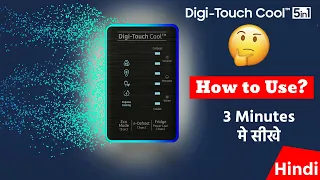 Samsung Digi-Touch Cool 5-In-1 Refrigerator कैसे इस्तेमाल करें How to Use Digi Touch Control Panel