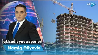 Namiq Əliyevlə İqtisadiyyat xəbərləri - 21.02.2024