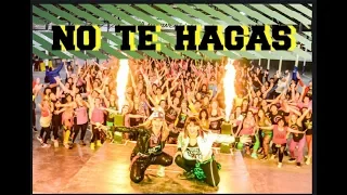 ZUMBA 🔥 NO TE HAGAS 🔥  DJ YAYO  DJ SANTOS