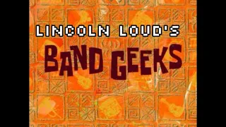 Lincoln loud’s Band Greeks (full video)