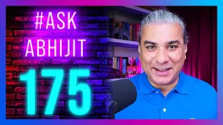 #AskAbhijit 175: Dictatorship, Turkey, Palestine, Kashmir, Boeing, CERN, LHC, Dark Ages, Israel ...