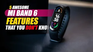 5 AWESOME Mi Band 6 Features That You DON'T Know About!