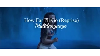 How Far I'll Go (Reprise) - Multilanguage