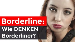 WIE denken Borderliner - 5 Mechanismen