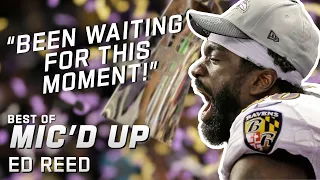 "Been WAITING for this moment" Best of Ed Reed Mic'd Up