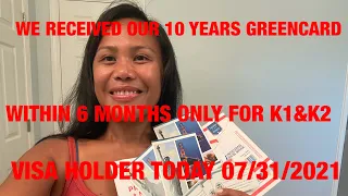 WE RECEIVED OUR 10 years GREENCARD WITHIN 6 MONTHS ONLY FOR K1 & K2 VISA HOLDER 07/31/2021