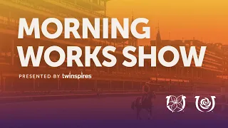 Kentucky Derby and Oaks Morning Works Show | May 1, 2023