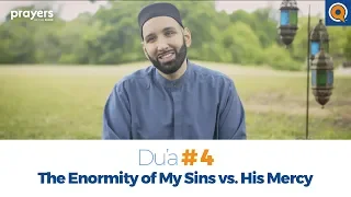 Episode 4: Enormity of My Sins vs His Mercy | Prayers of the Pious Ramadan Series