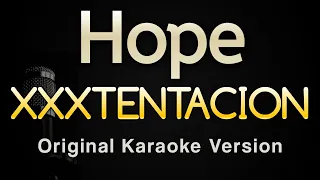 Hope - XXXTENTACION (Karaoke Songs With Lyrics - Original Key)