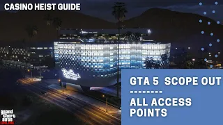 GTA 5 Online Diamond Casino Heist Scope Out All Access Points | GTA Online Casino Heist Guide