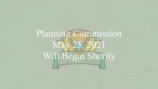 City of West Covina - May 25, 2021 - Planning Commission Meeting