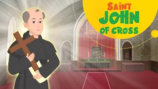 Saint John of the Cross | Stories of Saints | Episode 116