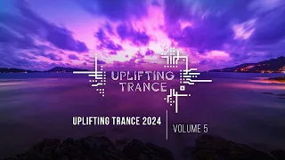 UPLIFTING TRANCE 2024 VOL. 5 [FULL SET]