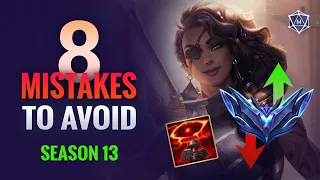 8 MISTAKES 99% of League of Legends players make!