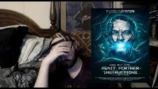 Await Further Instructions (2018) Movie Review