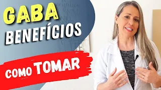 Ansiedade, Sono e Mais - Benefícios do GABA! Para Que Serve e Como Tomar [Efeitos Colaterais?]