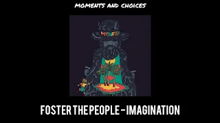 foster the people - imagination  [legendado/tradução]