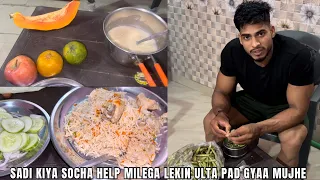 Ye soch ke sadi kiya tha ki help milega | ab to khud ka diet aur ghar ka kam bhi karna pad rha hai