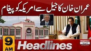 Imran Khan clear message | News Headlines 09 AM | 27 March 2024 | Express News