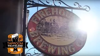 Taproom Travelers - Craft Beer Show: Firehouse Brewing Co.