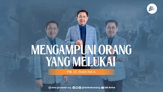 Mengampuni Orang yang Melukai - Pdt. Dr . Rubin Adi Abraham