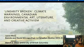 McLean Lecture Series: The Power of Canadian Environmental Art, Literature and Creative Activism