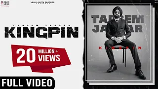 KINGPIN | TARSEM JASSAR | WAZIR PATAR | PUNJABI SONGS 2021 | VEHLI JANTA