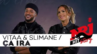 Exclu : Vitaa & Slimane racontent TOUS les secrets de "Ça ira" #NRJ #HitStory