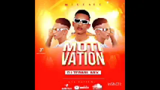 MIXTAPE MOTIVATION BY DJ TERMIL MIX (2024)