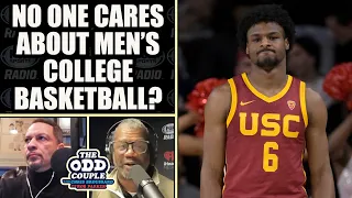 Chris Broussard - No One Cares About Men's College Basketball Until March Madness