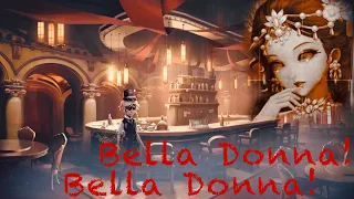 IDENTITY V OST 'Bella Donna! Bella Donna!'  [JUNE JULY 2020] Eng.Ver.