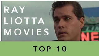 Top 10: Ray Liotta Movies