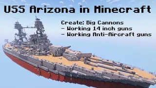 Working USS Arizona battleship in Minecraft | Create Big Cannons