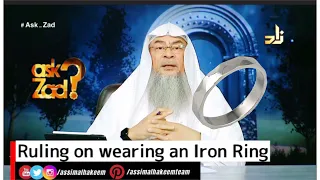 Ruling on wearing Iron Rings in Islam | Sheikh Assim Al Hakeem