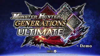 Стрим Monster Hunter Generations Ultimate DEMO (Switch)  ч.1