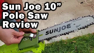 Sun Joe SWJ803E 10" 8A Electric Pole Chain Saw Review