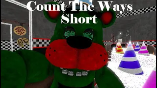 [FNAF/SFM/SHORT] Count The Ways