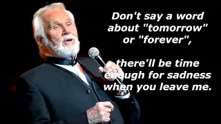 For the Good Times  KENNY ROGERS (with lyrics)