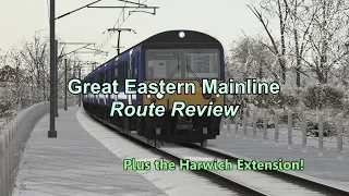 Great Eastern Mainline Route Review