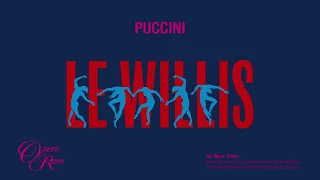 Puccini Le Willis (Le Villi) (London Philharmonic Orchestra & Sir Mark Elder) (c) Opera Rara