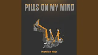 Pills On My Mind