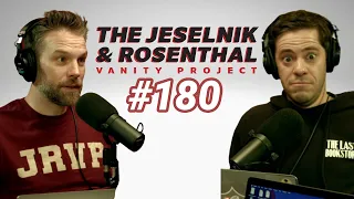 The Jeselnik & Rosenthal Vanity Project / More Like Don't-da (Full Episode 180)