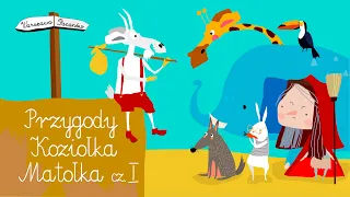 🟢 Przygody Koziołka-Matołka, księga 1 [ Kornel Makuszyński ] - audiobajka audiobook dla dzieci 👶🏻