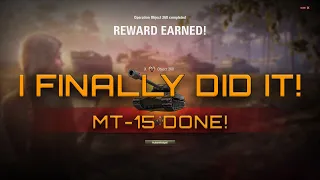 I Finally Did It - MT-15 Done And Obj 260 Earned