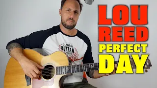 Perfect Day Lou Reed Lesson / Cover