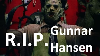 RIP Gunnar Hansen